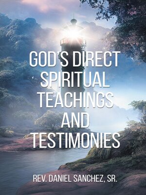 cover image of God's Direct Spiritual Teachings and Testimonies